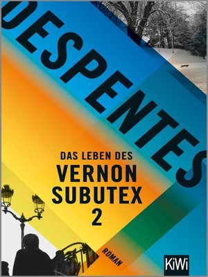 cover image of Das Leben des Vernon Subutex 2
